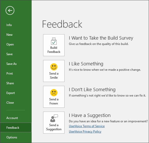 Click File > Feedback to offer comments or suggestions about Microsoft Project