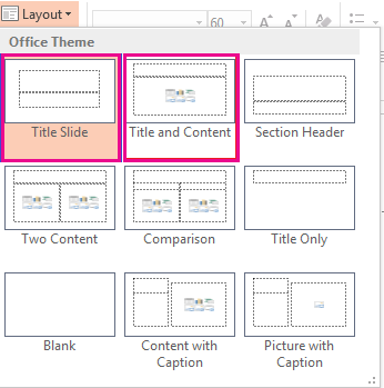 On the Layout menu, choose a theme.